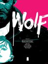 Cover image for Wolf (2015), Volume 1